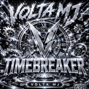TIMEBREAKER by Volta MJ