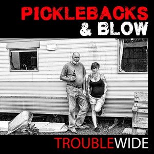 Picklebacks & Blow - Dunkelfunk