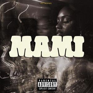 Mami by El Astro VG