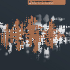 Urban Discoid Activity by The Amalgamation Of Soundz
