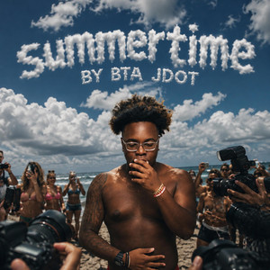 SUMMERTIME by BTA JDOT