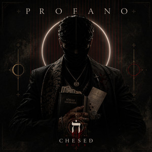 Profano by CHESED ROCK