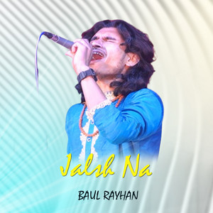Baul Rayhan - jalash na