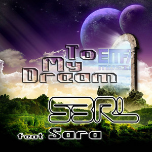 To My Dream by S3RL, Sara