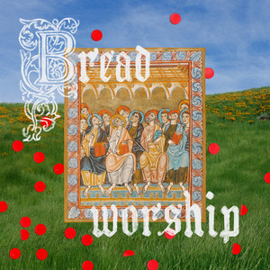 Jesus, More Of You by Bread Worship