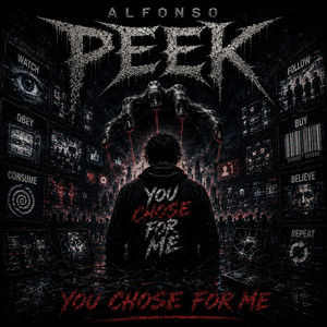 YOU CHOSE FOR ME by Alfonso Peek
