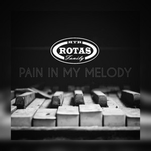 Pain in my melody by Rotas the Rapper