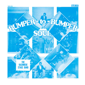 Bumper To Bumper by Kashmere Stage Band