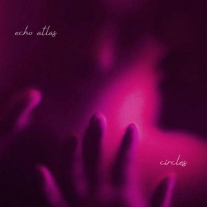 circles by echo atlas