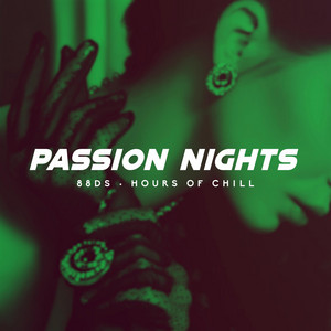 Passion Nights (Chill Seductive Lofi Beat) by 88DS