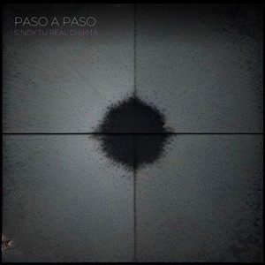 Paso A Paso by Tu REAL Chikita