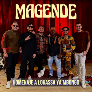 Magende - Homenaje a Lokassa Ya’ Mbongo