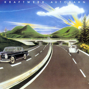 Autobahn - song and lyrics by Kraftwerk | Spotify