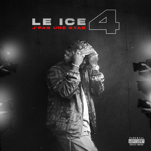 J'PAS UNE STAR 4 by Le Ice