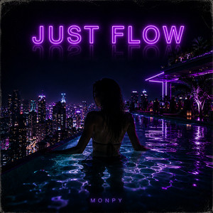 Just Flow