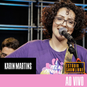 Karin Martins no Estúdio Showlivre (Ao Vivo) album