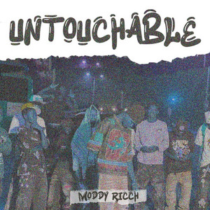 Moddy Ricch - Untouchable (WYFL Riddim)