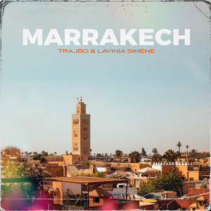 Marrakech by Trajbo, Lavinia Simene