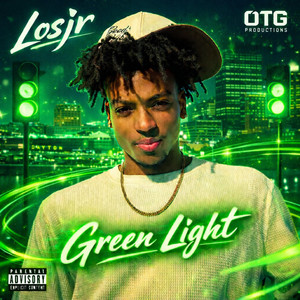 Green Light by LOSJR