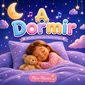 A Dormir by Miss Marce
