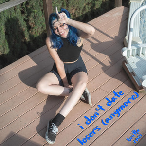 I Don't Date Losers (Anymore)