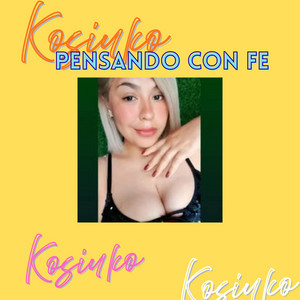 Pensando con fe by KOSIUKO
