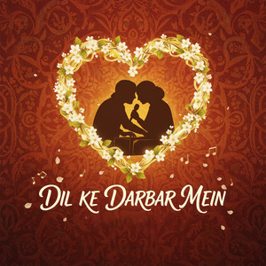 Dil Ke Darbar Mein