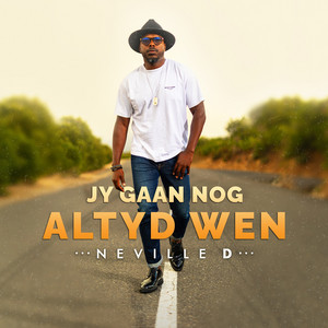 Neville D - Jy Gaan Nog Altyd Wen