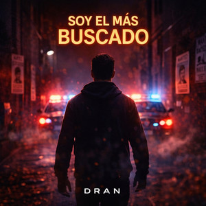 soy el mas buscado by DRAN