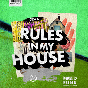 Ces7a — Rules In My House (2026)