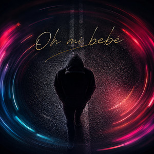 Oh mi bebé by VeloCittyMusic, PaulMusicSounds