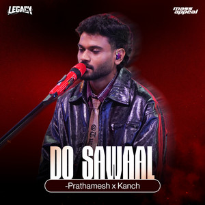 Do Sawaal by Prathamesh, KANCH