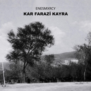Kar Farazi Kayra by enesmxrcy