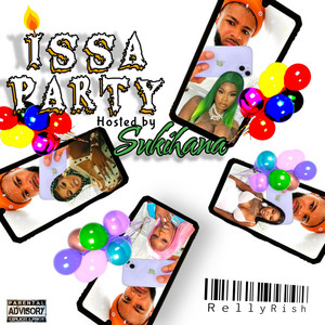ISSA PARTY hosted by Sukihana by RellyRish