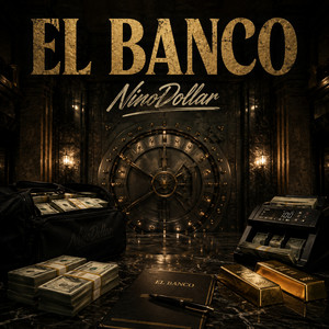 EL BANCO by NinoDollar