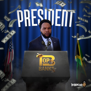 Top Banks & Weekday - President