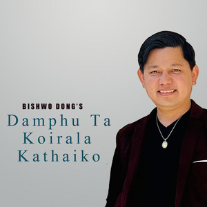 Damphu Ta Koirala Kathaiko