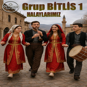 Grup Bitlis - Baş Barı Halayı Erzurum Bayburt