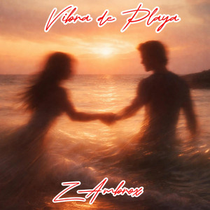 Vibra de Playa by Zambrox