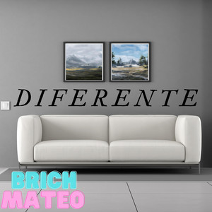 DIFERENTE by Brich Mateo