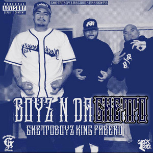 Boyz In Da Ghetto