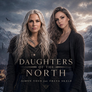 Daughters of the north by Eiryn Voss, Freya Skald