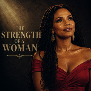 The Strength of a Woman by Royalle