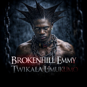 BrokenHill Emmy - Twikala Umukumo