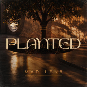 Planted by Mad Lenb