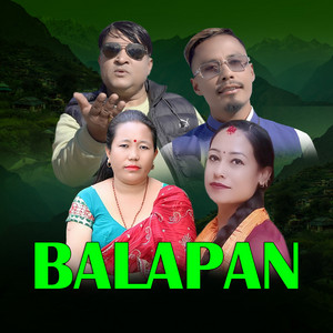 Ramhari Bhandari, Sushila Lama & Samana Thapa - Balapan (feat. Prem Moktan)