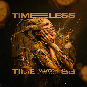 Timeless by Maycon Casagrande