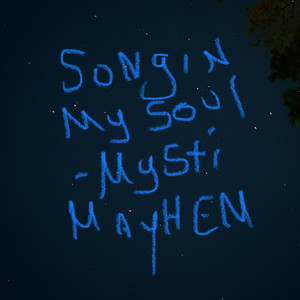 Song in My Soul (2024 Version) by Mysti Mayhem