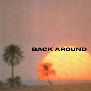 Back Around