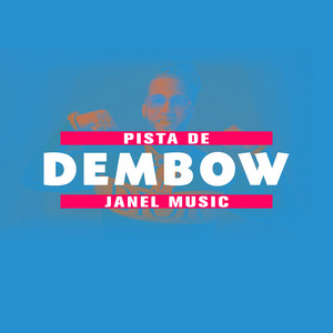 janel music - Pista de Dembow